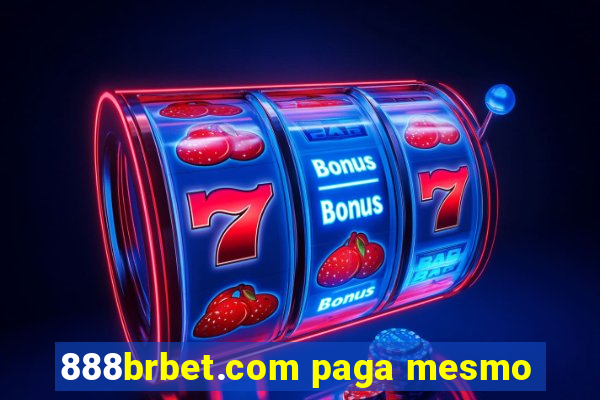 888brbet.com paga mesmo